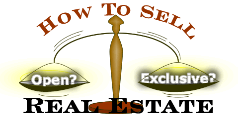 Should a seller give an open listing, or an exclusive listing? What is the difference?